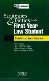 9780735539983-0735539987-Strategies & Tactics for the First Year Law Student