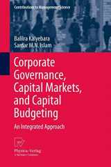 9783642435423-3642435424-Corporate Governance, Capital Markets, and Capital Budgeting: An Integrated Approach (Contributions to Management Science)