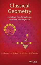 9781118679197-1118679199-Classical Geometry: Euclidean, Transformational, Inversive, and Projective