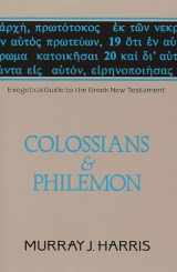 9780802803757-080280375X-Exegetical Guide to the Greek New Testament, Volume 12: Colossians and Philemon