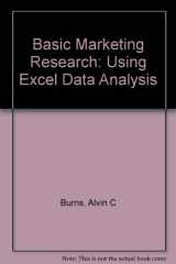 9780131452268-0131452266-Basic Marketing Research : Using Microsoft Excel Data Analysis