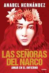 9781644738597-1644738597-Las señoras del narco. Amar en el infierno / Narco Women. Love in Hell (Spanish Edition)