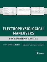 9781935395898-1935395890-Electrophysiological Maneuvers for Arrhythmia Analysis