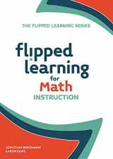 9781564843609-1564843602-Flipped Learning for Math Instruction