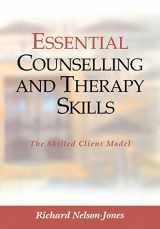 9780761954736-0761954732-Essential Counselling and Therapy Skills: The Skilled Client Model