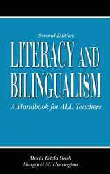 9781138134263-1138134260-Literacy and Bilingualism: A Handbook for ALL Teachers