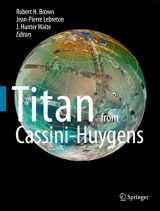9781402092145-1402092148-Titan from Cassini-Huygens