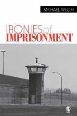 9780761930594-0761930590-Ironies of Imprisonment