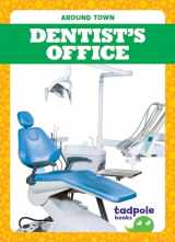 9781645274650-1645274659-Dentist's Office (Tadpole Books: Around Town)