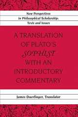 9781433102615-1433102617-A Translation of Plato’s «Sophist» with an Introductory Commentary: Translated by James Duerlinger (New Perspectives in Philosophical Scholarship)