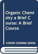 9780071140058-0071140050-Organic Chemistry a Brief Course : A Brief Course