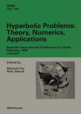9783764360801-3764360801-Hyberbolic Problems: Theory, Numerics, Applications: Seventh International Conference on Hyberbolic Problems (International Series of Numerical Mathematics)