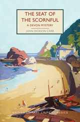 9781728267630-1728267633-The Seat of the Scornful: A Devon Mystery (British Library Crime Classics)