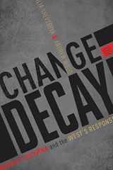 9780870033476-0870033476-Change or Decay: Russia's Dilemma and the West's Response