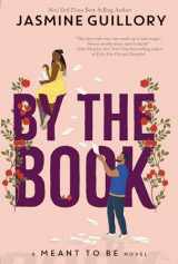 9781368053389-1368053386-By the Book-A Meant To Be Novel