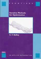 9780898714333-0898714338-Iterative Methods for Optimization (Frontiers in Applied Mathematics, Series Number 18)