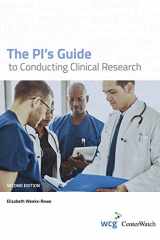 9781604301014-1604301015-The PI's Guide to Conducting Clinical Research, Second Edition