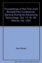 9780780356757-0780356756-Proceedings of the First Joint Bmes/Embs Conference: Serving Humanity Advancing Technology, Oct. 13-16, 99, Atlanta, Ga, USA