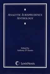 9780820570693-0820570699-Analytic Jurisprudence Anthology (Anthology Series)