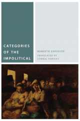 9780823264216-0823264211-Categories of the Impolitical (Commonalities)