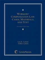 9781422422595-1422422593-Workers' Compensation Law: Cases, Materials, and Text