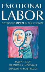 9780765621160-0765621169-Emotional Labor: Putting the Service in Public Service