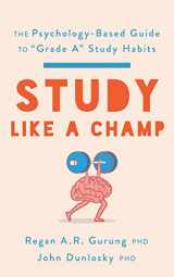 9781433840173-1433840170-Study Like a Champ: The Psychology-Based Guide to “Grade A” Study Habits (APA LifeTools Series)