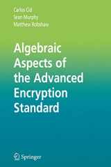 9781441937292-1441937293-Algebraic Aspects of the Advanced Encryption Standard