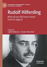 9783030473464-3030473465-Rudolf Hilferding: What Do We Still Have to Learn from His Legacy? (Luxemburg International Studies in Political Economy)
