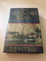 9780393018394-0393018393-The Spanish War, an American epic--1898