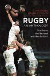 9781472135711-1472135717-Rugby: An Anthology: The Brave, the Bruised and the Brilliant (Dis Wheeler & Ross)