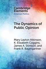 9781108819114-1108819117-The Dynamics of Public Opinion (Elements in American Politics)