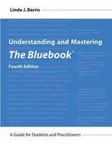 9781531019150-1531019153-Understanding and Mastering The Bluebook: A Guide for Students and Practitioners