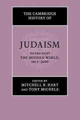 9781108790451-1108790453-The Cambridge History of Judaism: Volume 8, The Modern World, 1815–2000