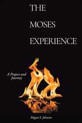 9781098075903-1098075900-The Moses Experience