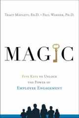 9781626341159-162634115X-MAGIC: Five Keys to Unlock the Power of Employee Engagement