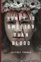 9781089442011-1089442017-Honey is Sweeter Than Blood