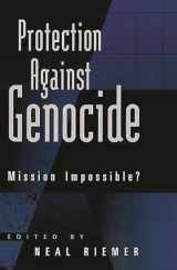 9780275965167-0275965163-Protection Against Genocide: Mission Impossible?