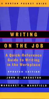9780393975116-0393975118-Writing on the Job: A Norton Pocket Guide (Updated Edition)  (Norton Pocket Guides)