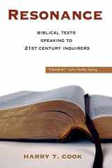 9781598150292-1598150294-Resonance: Biblical Texts Speaking to 21st-Century Inquirers