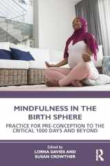 9780367760359-0367760355-Mindfulness in the Birth Sphere