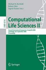9783540457671-3540457674-Computational Life Sciences II: Second International Symposium, CompLife 2006, Cambridge, UK, September 27-29, 2006, Proceedings (Lecture Notes in Computer Science, 4216)