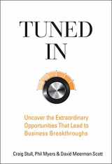 9780470260364-047026036X-Tuned In: Uncover the Extraordinary Opportunities That Lead to Business Breakthroughs