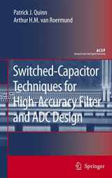 9789048175857-9048175852-Switched-Capacitor Techniques for High-Accuracy Filter and ADC Design (Analog Circuits and Signal Processing)