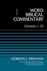 9780310521761-0310521769-Genesis 1-15, Volume 1 (1) (Word Biblical Commentary)