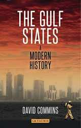 9781780769660-1780769660-The Gulf States: A Modern History