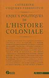 9782748901054-2748901053-Enjeux politiques de l’histoire coloniale