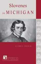 9781611862546-161186254X-Slovenes in Michigan (Discovering the Peoples of Michigan)