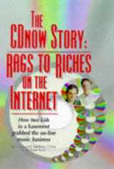 9780966103267-0966103262-The Cdnow Story: Rags to Riches on the Internet