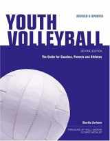 9781558707870-1558707875-Youth Volleyball: The Guide for Coaches & Parents (Betterway Coaching Kids Series)